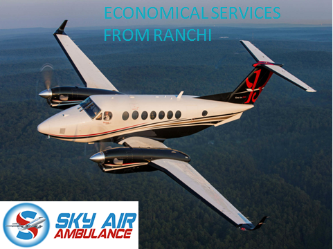 Get Trustworthy Sky Air Ambulance from Ranchi to Delhi very low