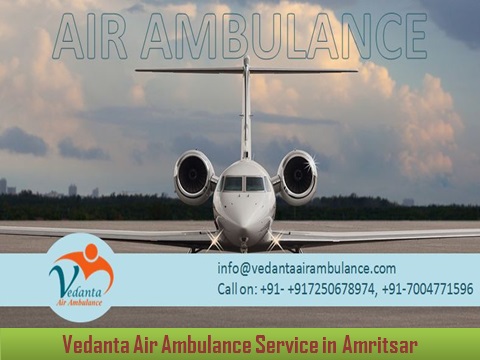 Vedanta Air Ambulance from Amritsar to Delhi at a Low-cost
