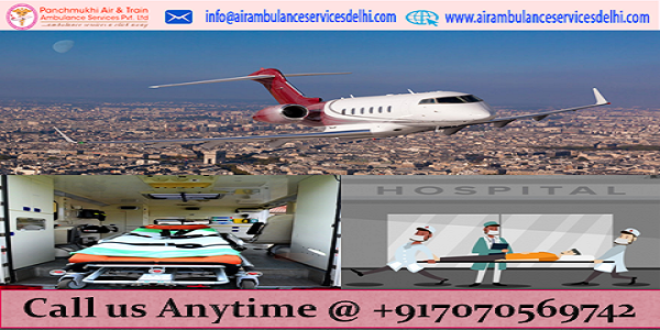 Get an Emergency medical support by Panchmukhi Air Ambulance Service in Lucknow