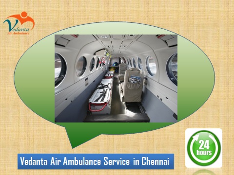 Vedanta Air Ambulance from Chennai to Delhi at an Economic Cost