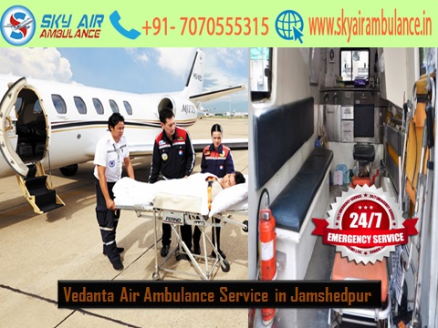 Get Air Ambulance Service in Jamshedpur with full Medical Assistance by Sky Air Ambulance