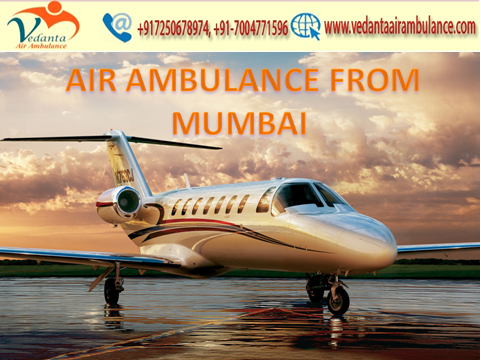 Emergency Vedanta air ambulance from Mumbai at low cost