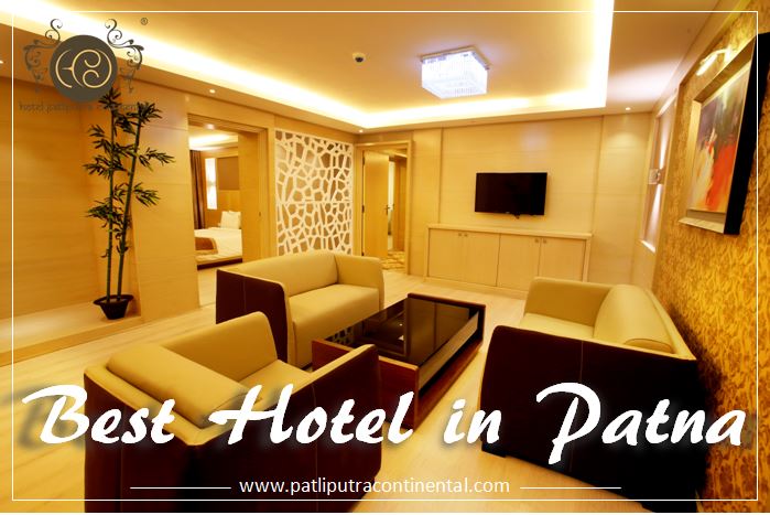 Book Best hotel in Patna – Enjoy Free Breakfast