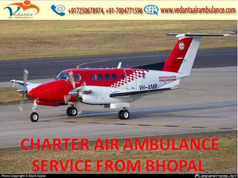 Vedanta Air Ambulance from Bhopal to Delhi is with Charter Plane