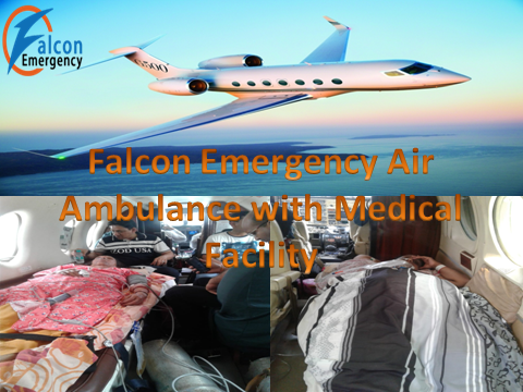 Low Fare Air Ambulance Service in Guwahati with ICU Expert Team
