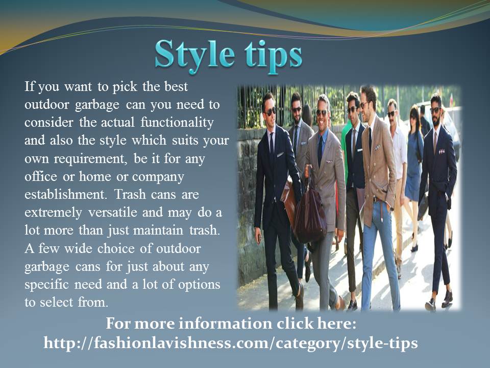 Style tips