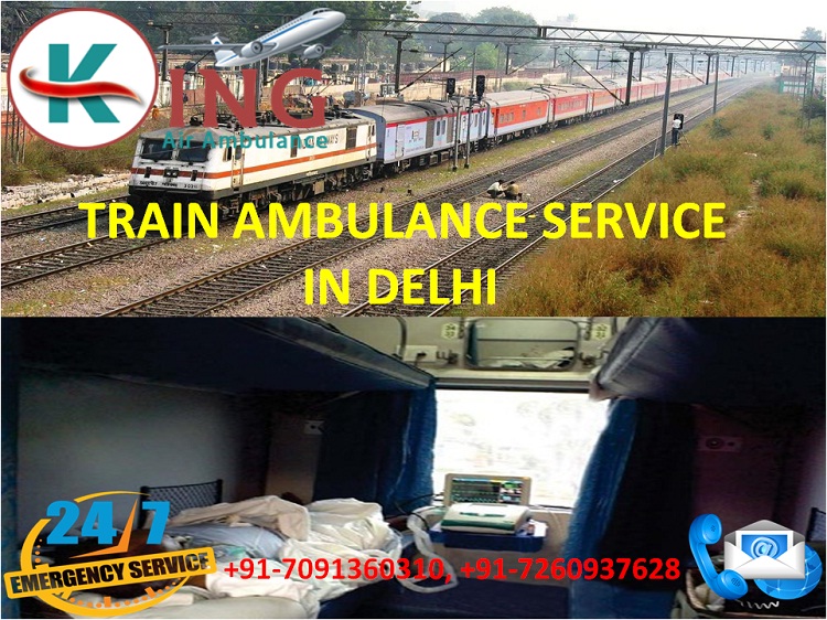 Hired Affordable ICU Care Train Ambulance Service in Delhi by King