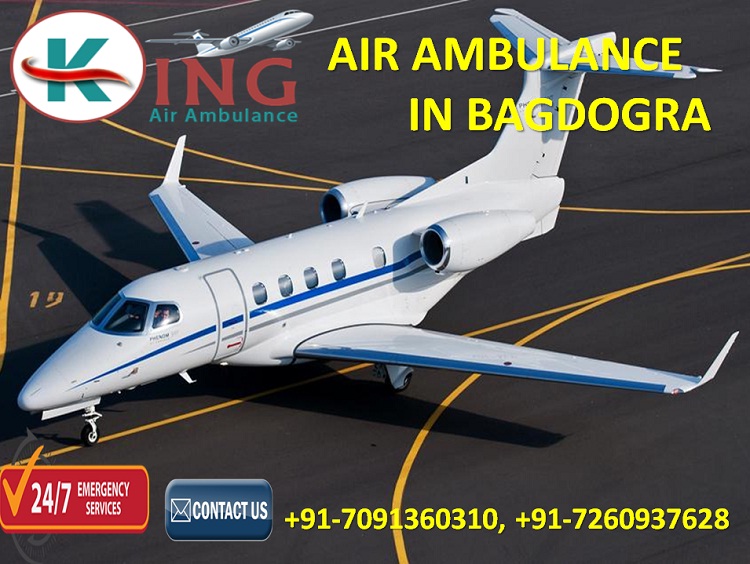 Receive Fastest and Safest Air Ambulance in Bagdogra by King