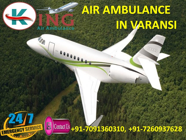 Get Foremost and Full Hi-tech Air Ambulance in Varanasi by King