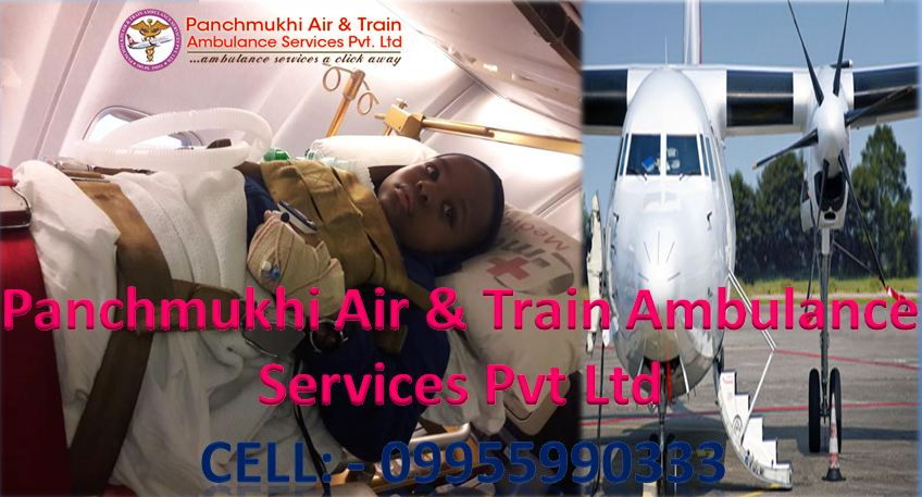 Get Best and Low-Cost Charter Air Ambulance in Dibrugarh – Panchmukhi Air Ambulance