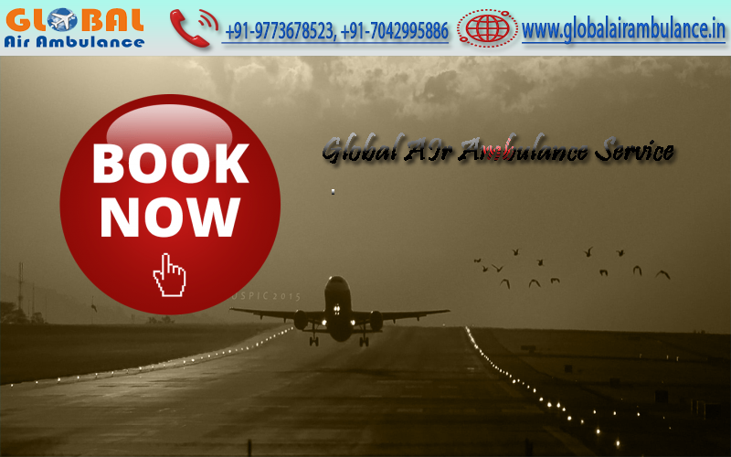 Global Air Ambulance Service in Gaya with Fastest Air Ambulance