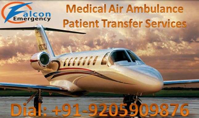 Get Reliable and Best Air Ambulance Service in Mumbai- Falcon Emergency