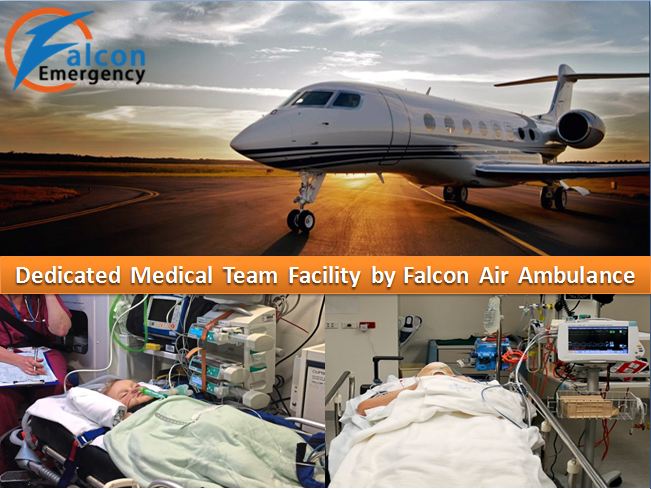 Get Medical Charter Air Ambulance in Kolkata- Falcon Emergency