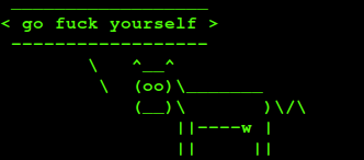 cowsay go fuck yourself