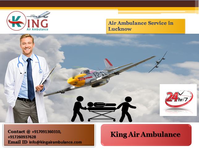 King Air Ambulance Service in Lucknow-Avail in Budget
