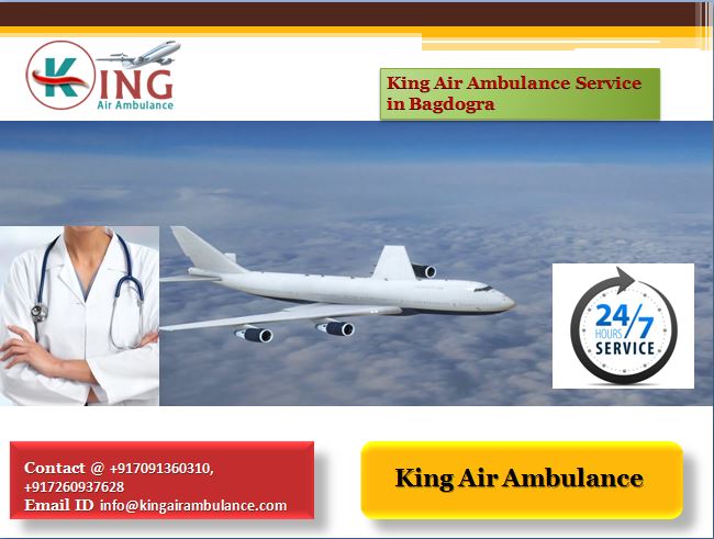 King Air Ambulance Service in Bagdogra-Easy Patient Transportation