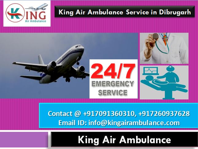 You Can Get the Best King Air Ambulance Service in Dibrugarh