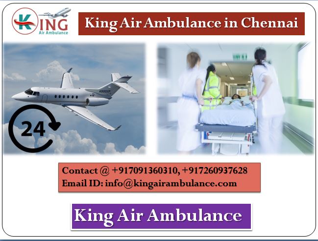 Hire the Best King Air Ambulance Service in Chennai