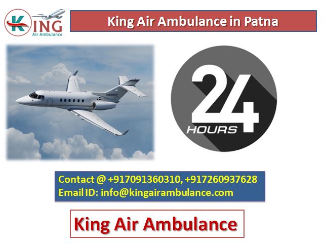 King Air Ambulance in Patna-Quick and Reliable