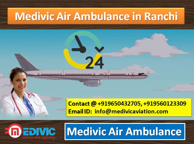 Medivic Air Ambulance in Ranchi-Get a Big Help