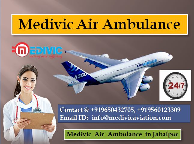 Medivic Air Ambulance in Jabalpur-Hire the best one