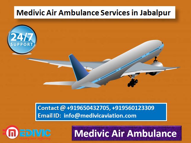 Medivic Air Ambulance Services in Jabalpur-Top Class Medical Flight