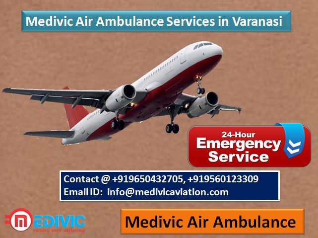 Medivic Air Ambulance Services in Varanasi-Too Good