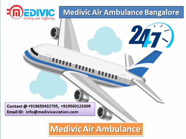 Medivic Air Ambulance Bangalore-Very Fast