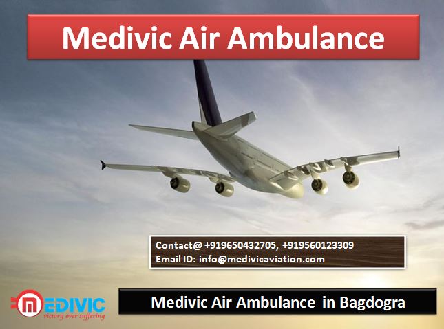 Medivic Air Ambulance in Bagdogra-Top 10 Solution