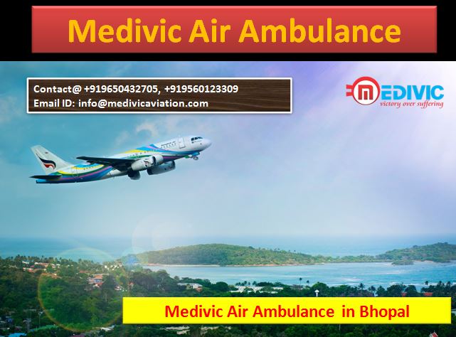 Medivic Air Ambulance in Bhopal-Too Much Best