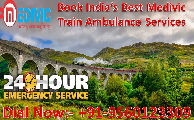 Get Medivic Train Ambulance Services in Guwahati for Emergency Patient Transfer