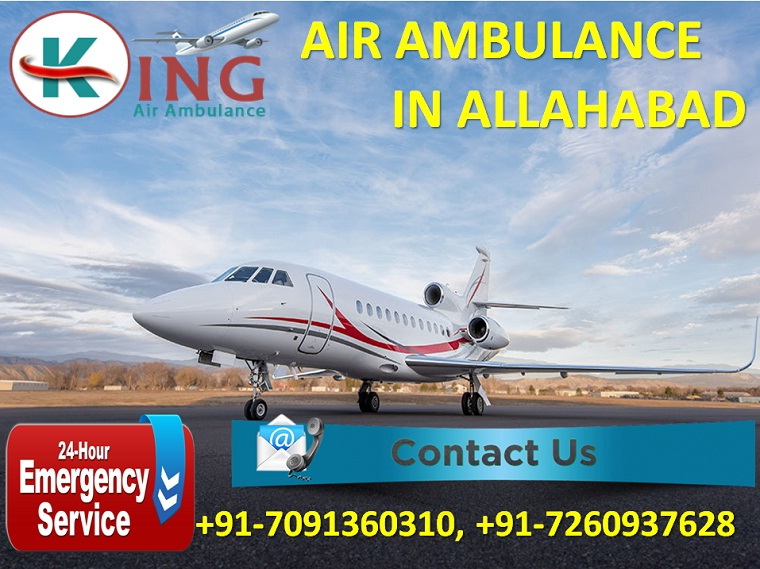 Now Get Easy Book Top Class Air Ambulance Service in Allahabad by King