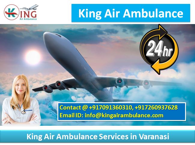 King Air Ambulance Services in Varanasi-Top Level