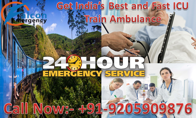Get Falcon Emergency Train Ambulance from Ranchi and Kolkata with the Best Expert Medical Team