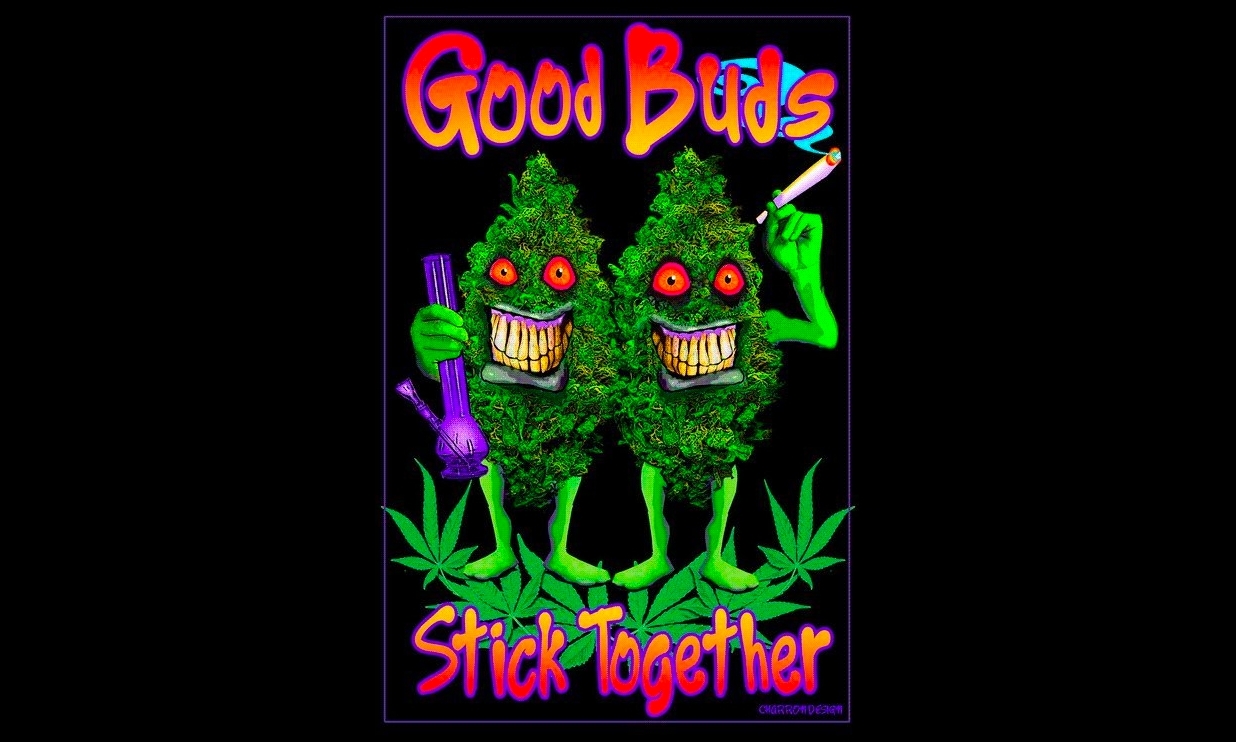 good buds stick together