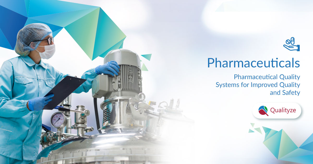 Quality Management System for Pharmaceuticals