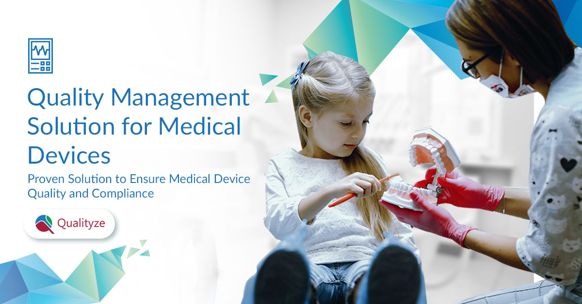 Quality Management System for Medical Devices