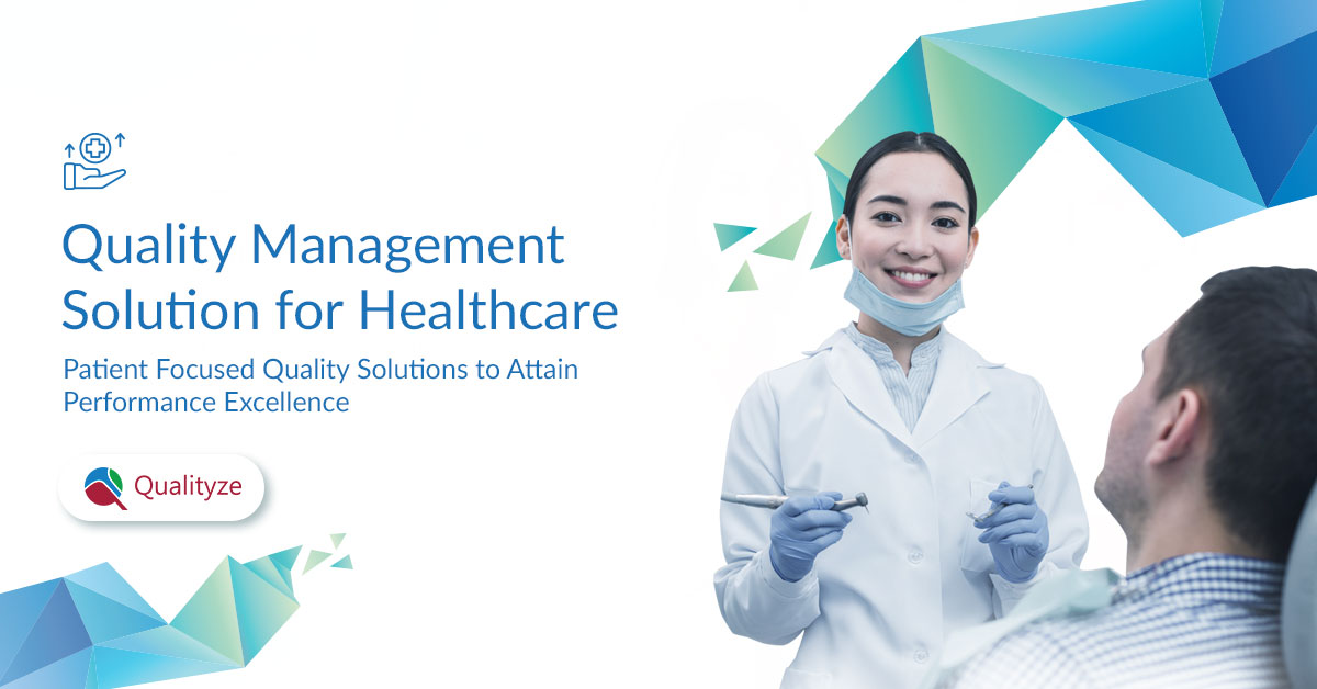 Quality Management System for Healthcare