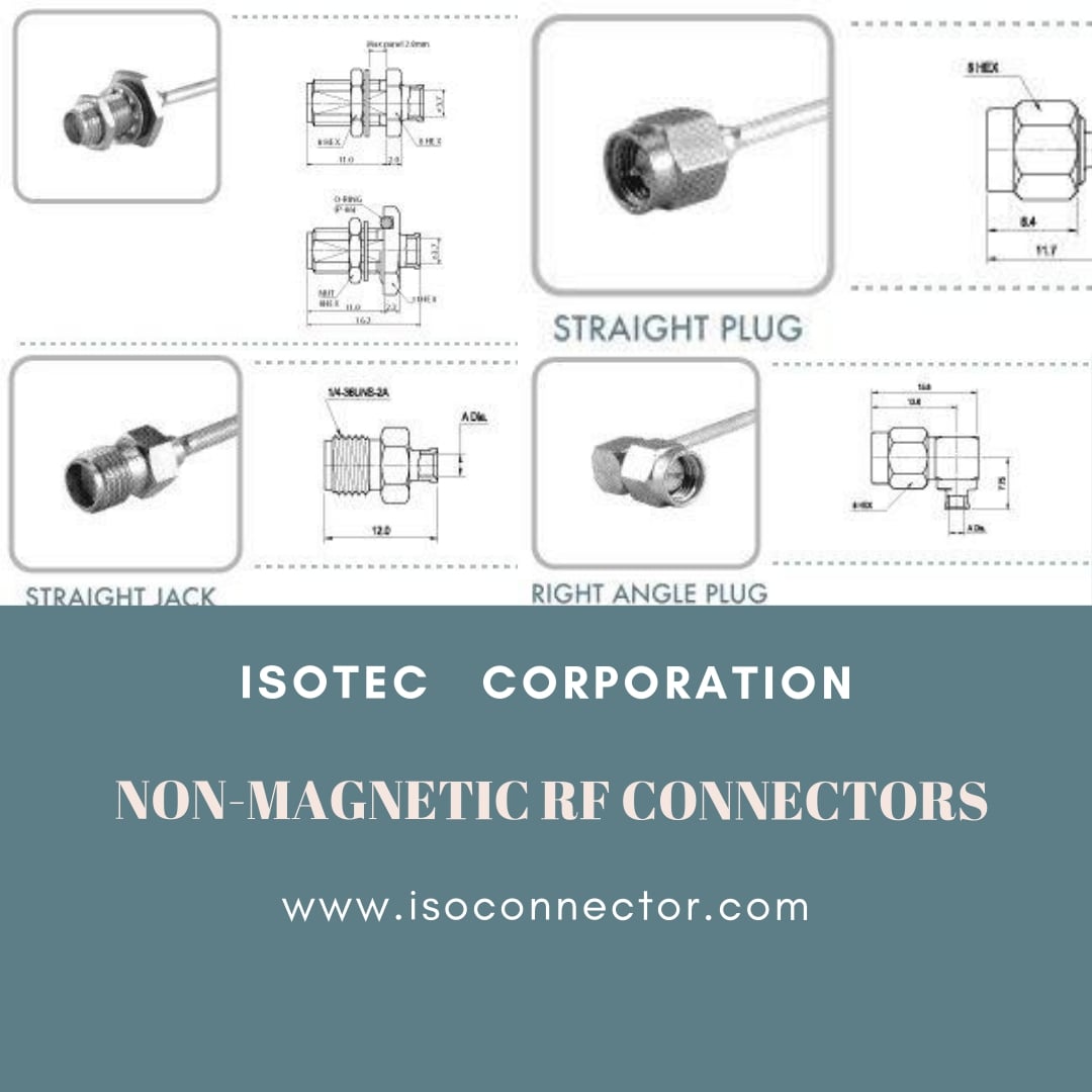 Non-Magnetic RF Connectors