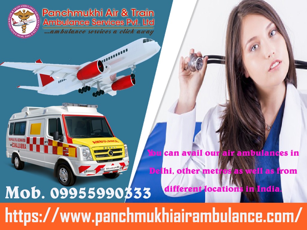 Hi-tech Charter Air Ambulance in Delhi by Panchmukhi