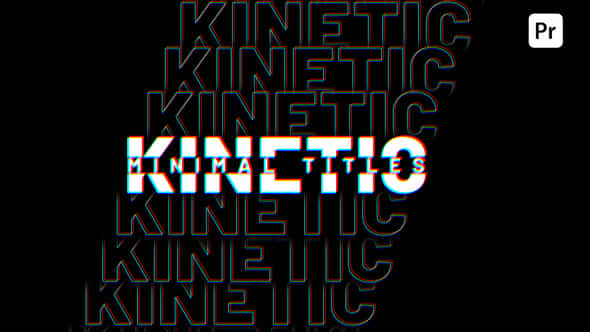 47634769-kinetic-titles.jpg