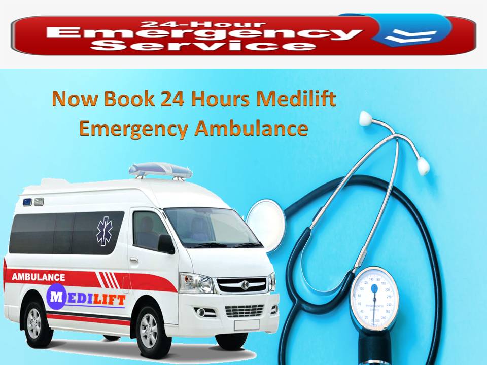 Book 24 Hrs Medilift Ambulance Service in Delhi at Low Fare