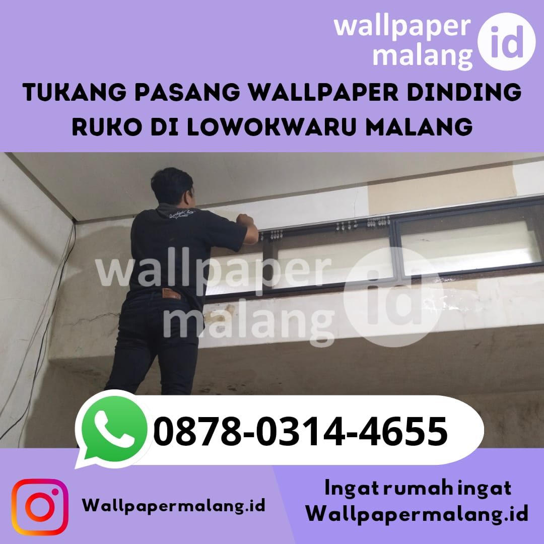 Tukang pasang wallpaper dinding ruko di lowokwaru malang