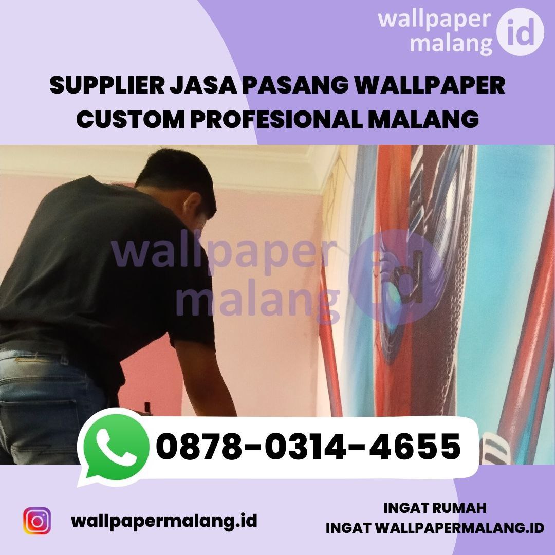 SUPPLIERJASAPASANGWALLPAPERCUSTOMPROFESIONALMALANG.jpg