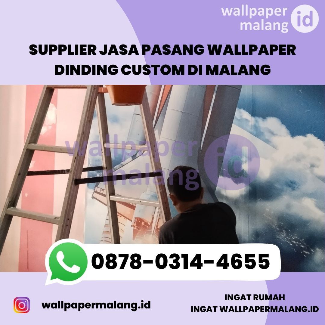 SUPPLIERJASAPASANGWALLPAPERDINDINGCUSTOMDIMALANG.jpg