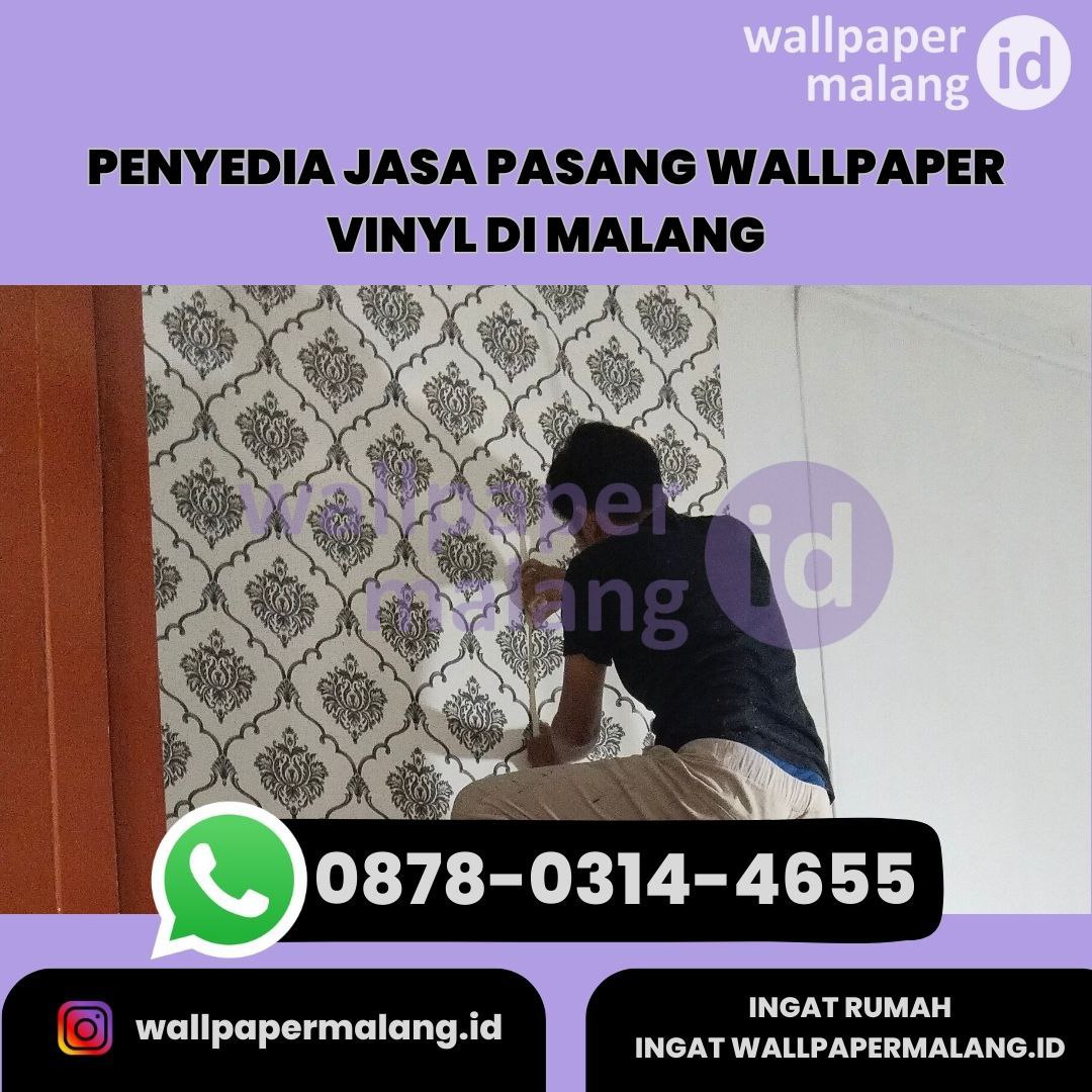 PENYEDIAJASAPASANGWALLPAPERVINYLDIMALANG.jpeg