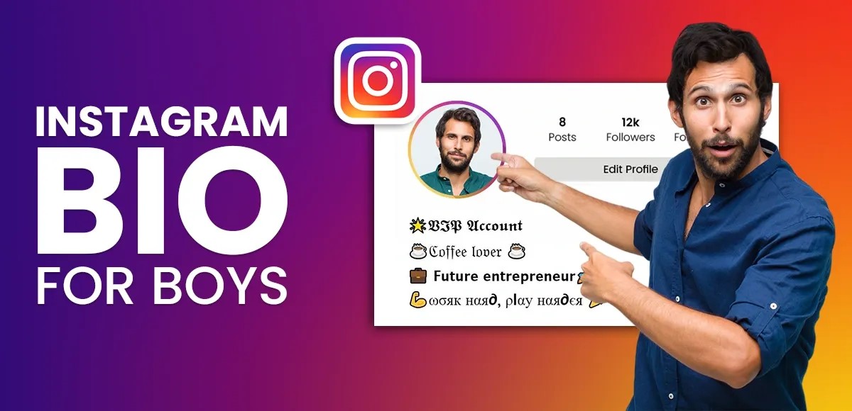200+ Best Instagram Bio For Boys