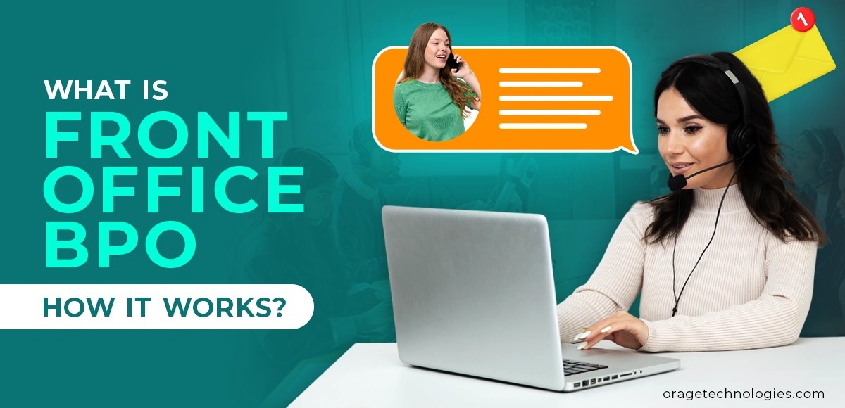 What is Front Office BPO and How It Works?
