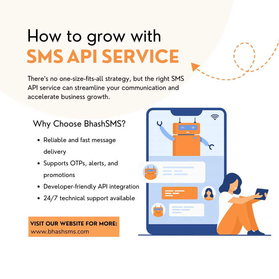 Grow Your Business with Reliable SMS API Service
