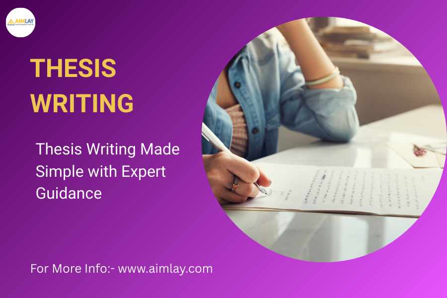 Thesis Writing Made Simple with Expert Guidance